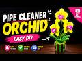 ✂️ Easy DIY Orchid Flower | Simple Pipe Cleaner Craft 🌸