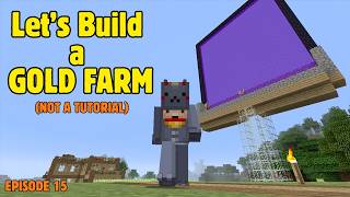 Minecraft Xbox 360 Lets Play - Gold Farm (NOT a Tutorial)