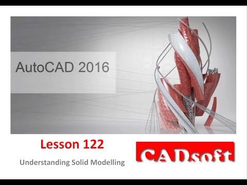 AutoCAD 2016 English - Lesson 122/149 - Understanding Solid Modelling