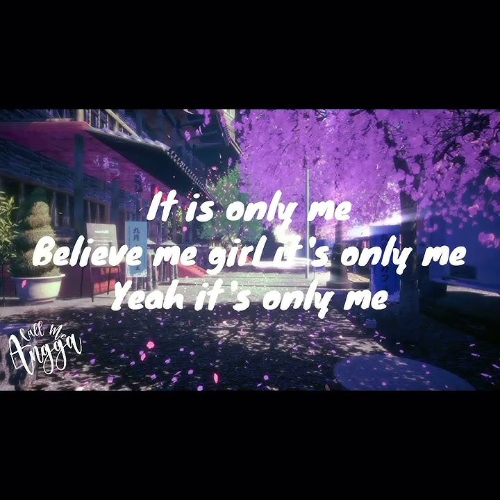 it's only me - Kaleb J (Cover Rainsomn) Hq sound   Lyric #kalebj #itsonlyme #liriklagu
