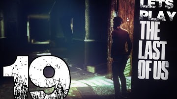 Last Of Us Playthrough - Part 19 - We Go Our Seperate Ways