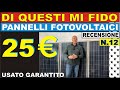 PANNELLI FOTOVOLTAICI A 25 EURO - USATO GARANTITO