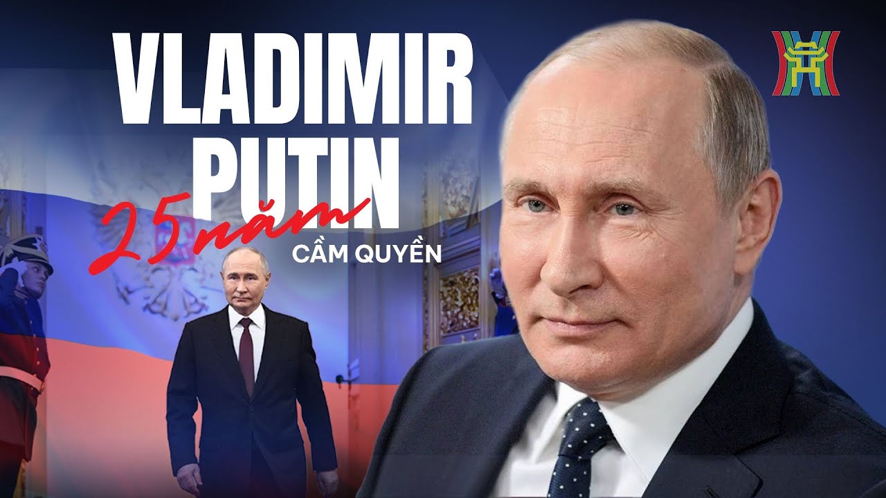 Tổng thống Nga Putin và những dấu ấn trong 25 năm cầm quyền | Tin quốc tế