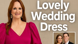 Ree Drummond Reveals Her Heartwarming Dress for Daughter Paige’s Wedding