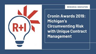 Cronin Awards 2019: Michigan's Circumventing Risk with Unique Contract Management