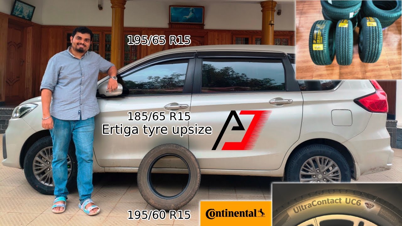 Best trye upsize for Ertiga, Ciaz, XL6 | 185/65 R15 to 195/65 R15 | Continental UltraContact UC6