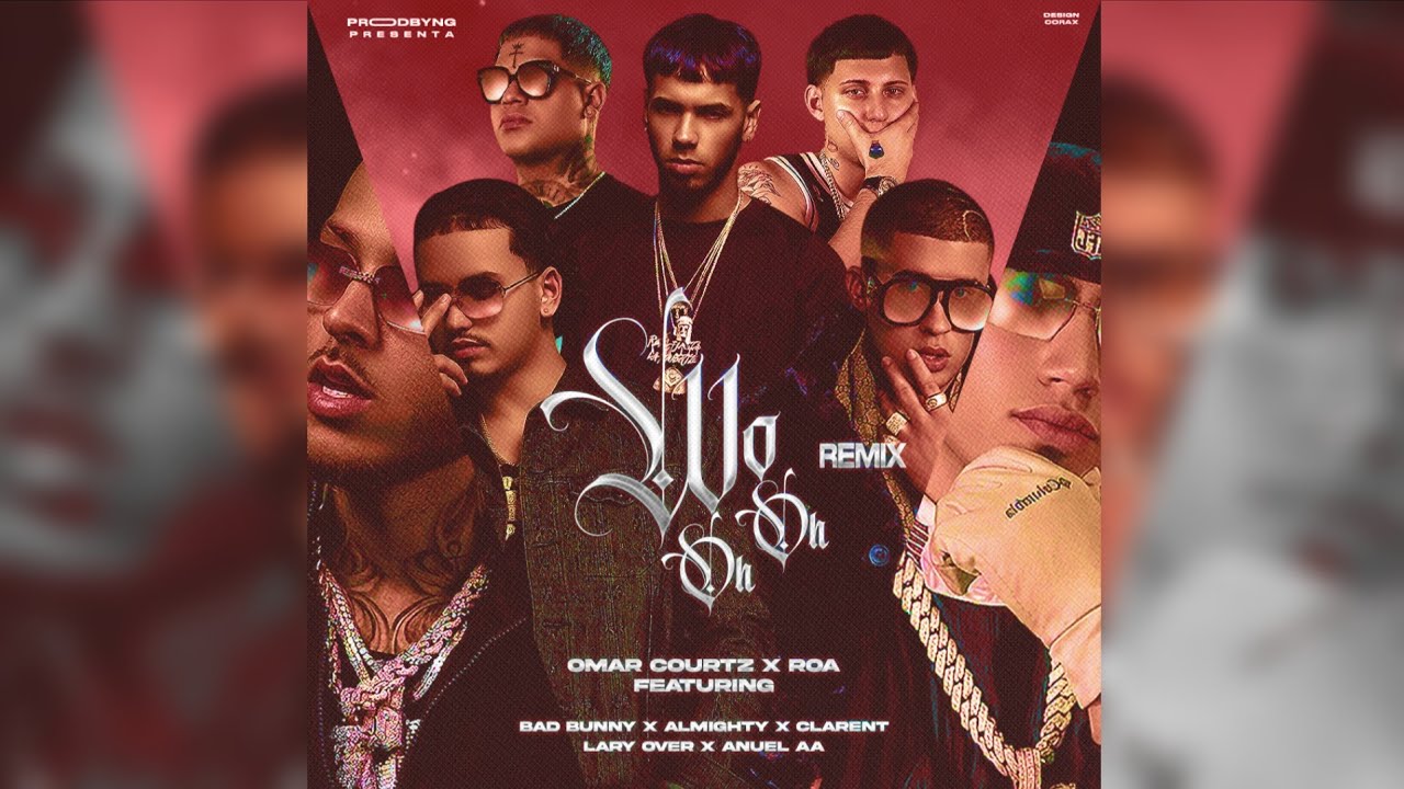 YouTubeでOmar Courtz, ROA, Anuel Aa, Clarent, Bad Bunny, Lary Over, Almighty - Wo Oh Oh (Remix) を視聴 YouTubeでOmar Courtz, ROA, Anuel Aa, Clarent, Bad Bunny, Lary Over, Almighty - Wo Oh Oh (Remix) を視聴