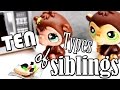 Lps  10 types of siblings