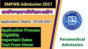 SMFWB Paramedical Admission 2021 | Online Application For Paramedical Admission | SMFWB