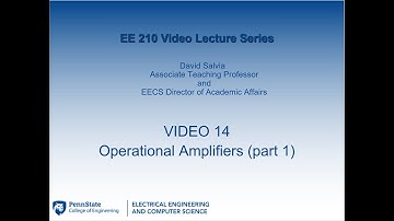 EE 210 lecture 14   Operational Amplifiers part 1