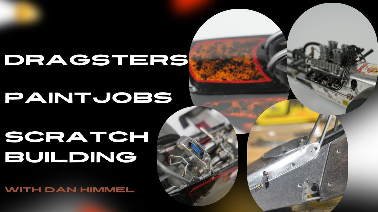 Scratch building, brass work, and dragsters with Dan Himmel