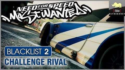 NFS Most Wanted - Blacklist 2 - Challenge Rival