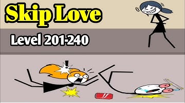 Skip Love All Levels 201-240 WalkThrough Solution Gameplay | WEEGOON | Fazie Gamer | Love Game