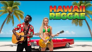 🌞 Tropical Paradise Reggae – Relaxing Hawaiian Tunes & Chill Island Vibes for Your Dream Vacation 🌴