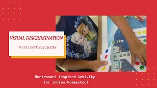 Creating a Montessori Inspired  Visual discrimination activity with DOT stickers - Indian Homeschool