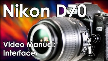 Nikon D70: How to Use this Vintage DSLR Camera Well