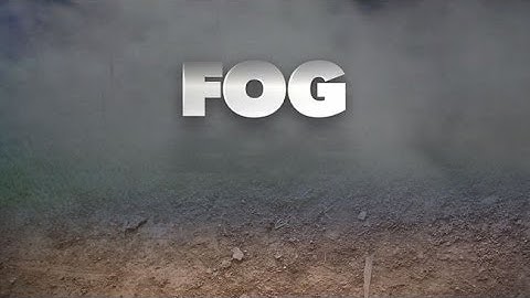 Science Behind Fog