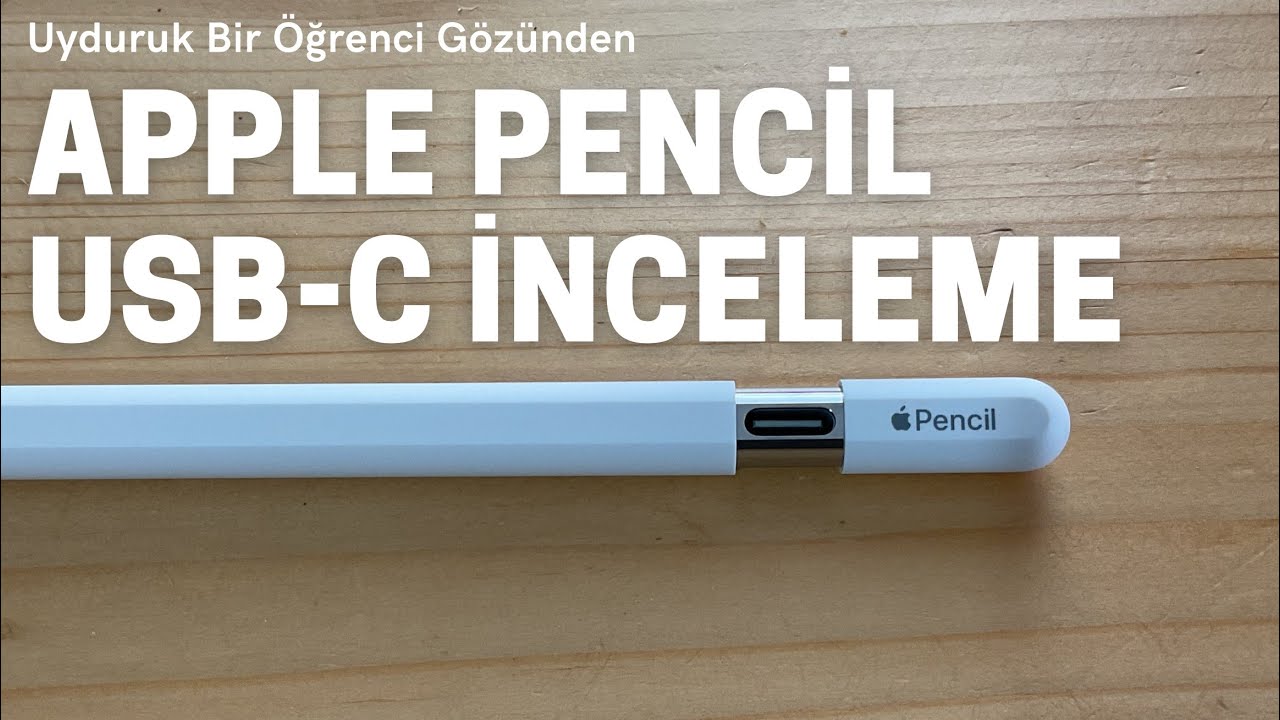APPLE PENCİL USB-C İNCELEMESİ - BİR ÖĞRENCİ GÖZÜNDEN #öğrenci