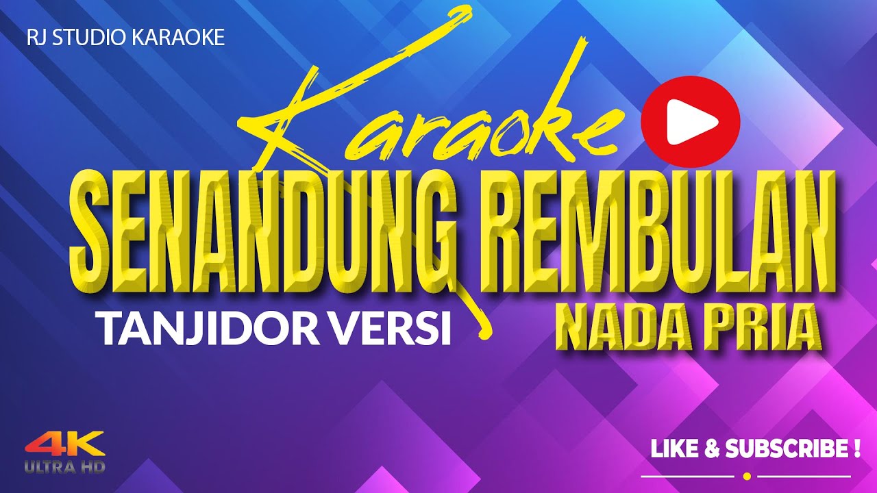 SENANDUNG REMBULAN KARAOKE TANJIDOR NADA PRIA / COWOK