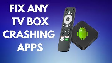 How to fix application problems in Android TV Box, Android TV