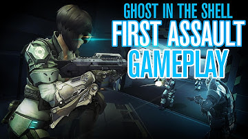 Ghost in the Shell : First Assault - Gameplay ►1080p HD/60 FPS