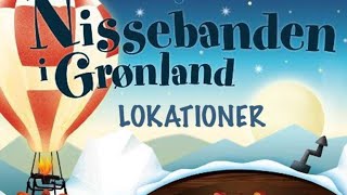 Filmlokationer - Nissebanden i Grønland - Danske film Julekalender lokationer 1989