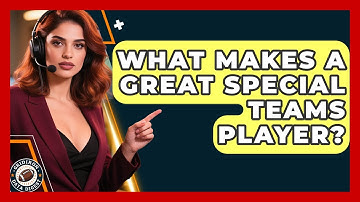 What Makes A Great Special Teams Player? - Gridiron Data Digest