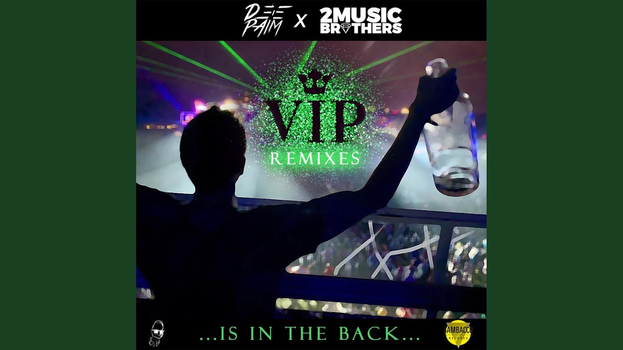 VIP (VIP Extended Remix) - YouTube