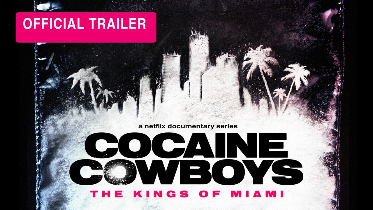 Cocaine Cowboys The Kings of Miami trailer