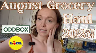 August Grocery Haul 2025! Everything we bought as a Frugal, Homeschooling Family of 5 (£500 Budget)