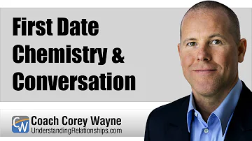 First Date Chemistry & Conversation