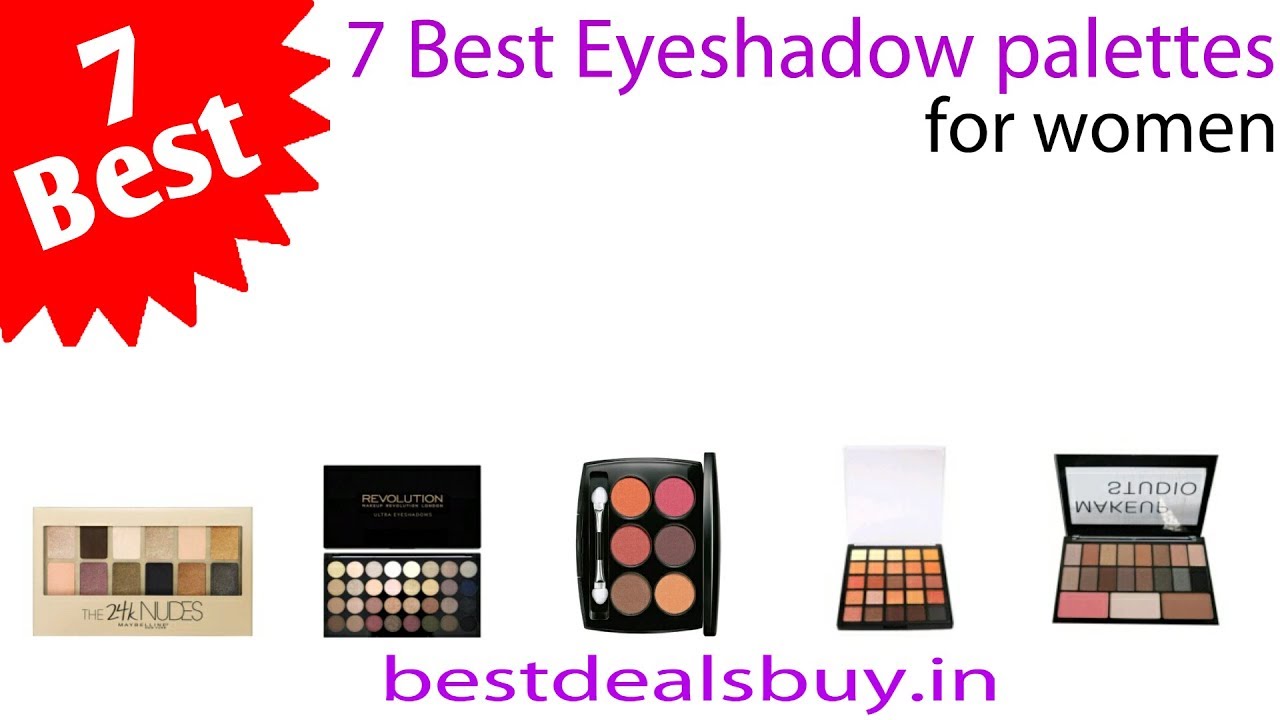 7 Best Eyeshadow palettes in India YouTube