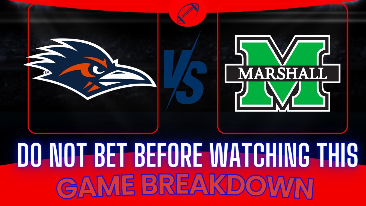 UTSA Roadrunners vs Marshall Thundering Herd Prediction and Best Bets - Frisco Bowl Picks