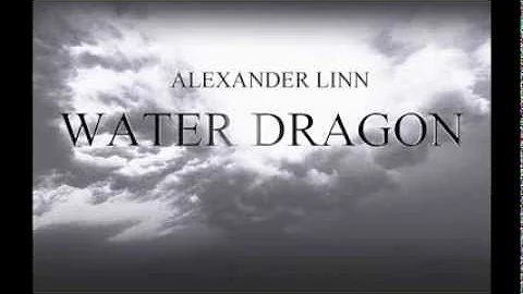 Alexander Linn - WATER DRAGON