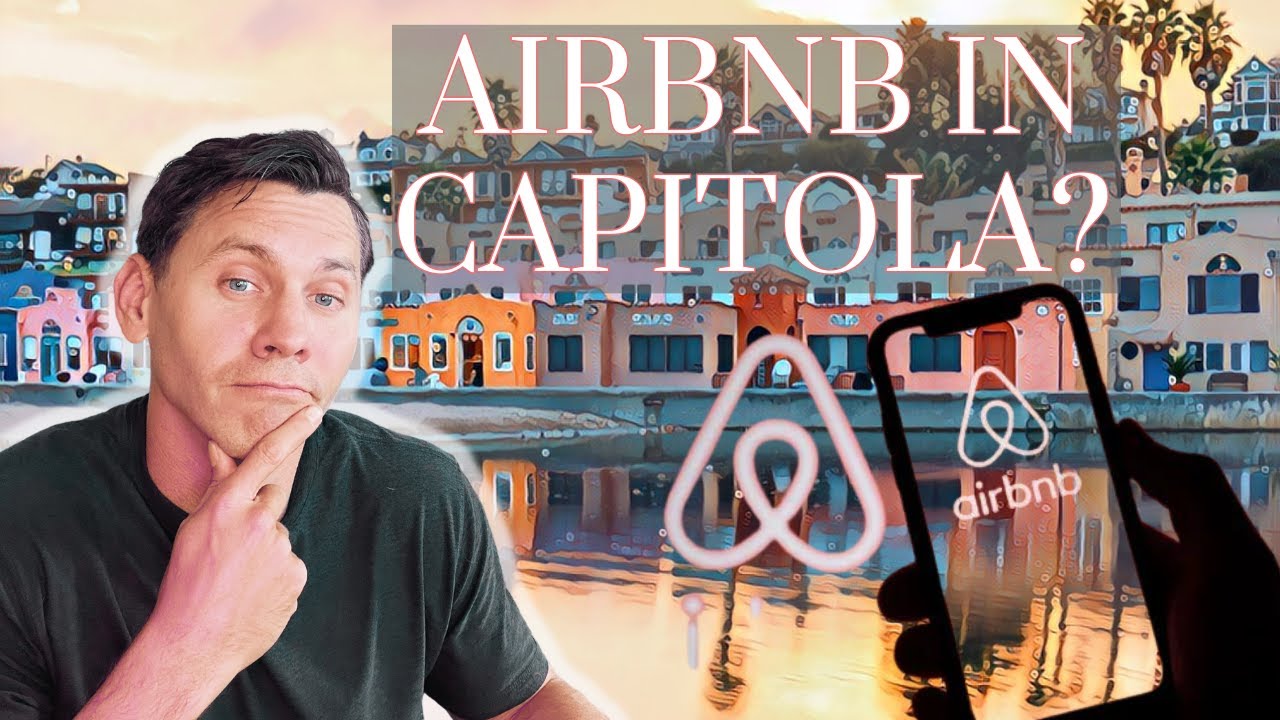 What You Need to Know about Capitola Vacation Rental Ordinance YouTube