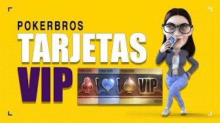 PokerBros / ¿Que pueden hacer las tarjetas VIP?