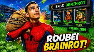 VIREI O HOMEM ARANHA PARA ROUBAR BRAINROT!!!