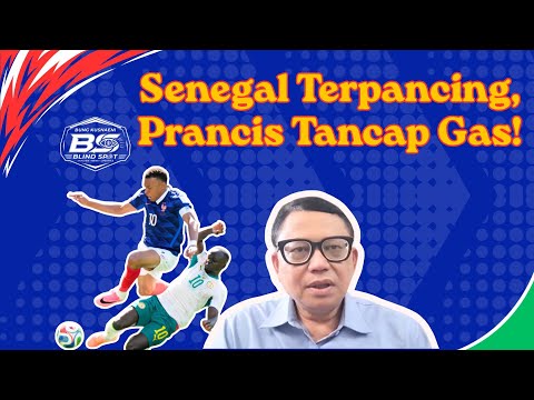 Prancis Hancurkan Senegal 3-1: Mbappe Cetak Brace | REVIEW