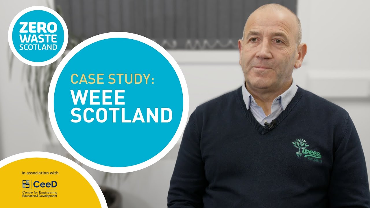 CeeD & Zero Waste Scotland: WEEE Scotland Case Study