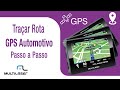 Como traar rota no GPS  | Multilaser