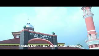 KENDURI SKO | KENDURI PUSAKO SEMERAP KERINCI