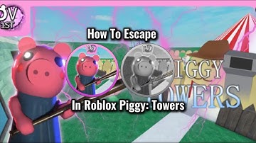 How To Beat “PIGGYVERSE” Map In Roblox PIGGY: TOWERS!