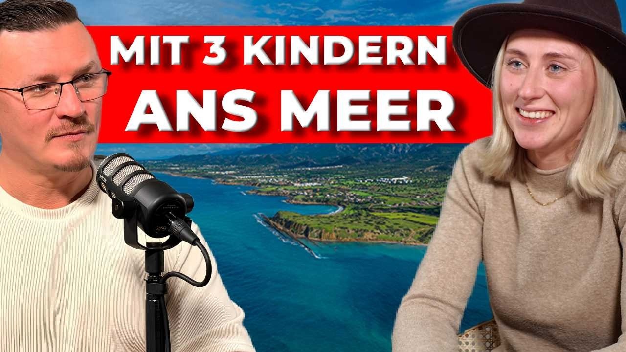 Wir hatten ALLES in Deutschland und sind trotzdem geflohen! (Nordzypern mit 3 Kindern)