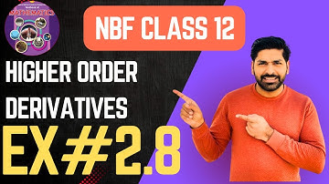 12TH CLASS MATH NBF EX#2.8 | CH#2 LIMITS, CONTINUITY AND DERIVATIVES | 12TH NEW BOOK 2025 FBISE