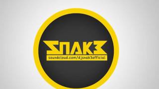 Timaya - I Like The Way SNAK3 Remix 2K16