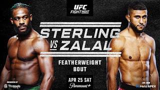 UFC VEGAS 116 LIVESTREAM STERLING VS ZALAL FULL FIGHT NIGHT COMPANION &amp; PLAY BY PLAY