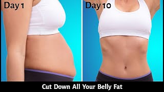 Cut Down All Your Belly Fat Without Going To GYM - Belly Slimming Weight Loss Workout - Lose Weight