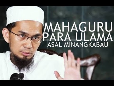 Syaikh Ahmad Khatib Al Minangkabauwi Ustadz Adi Hidayat Youtube