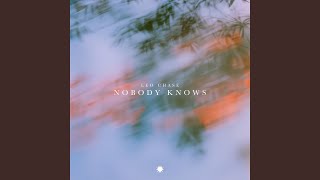 Nobody Knows