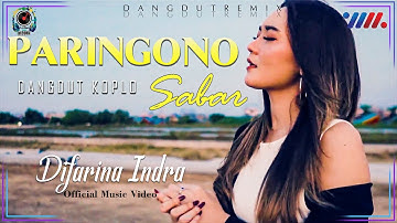 DIFARINA INDRA -  PARINGONO SABAR  [ Official Music Video ] | Playback Record